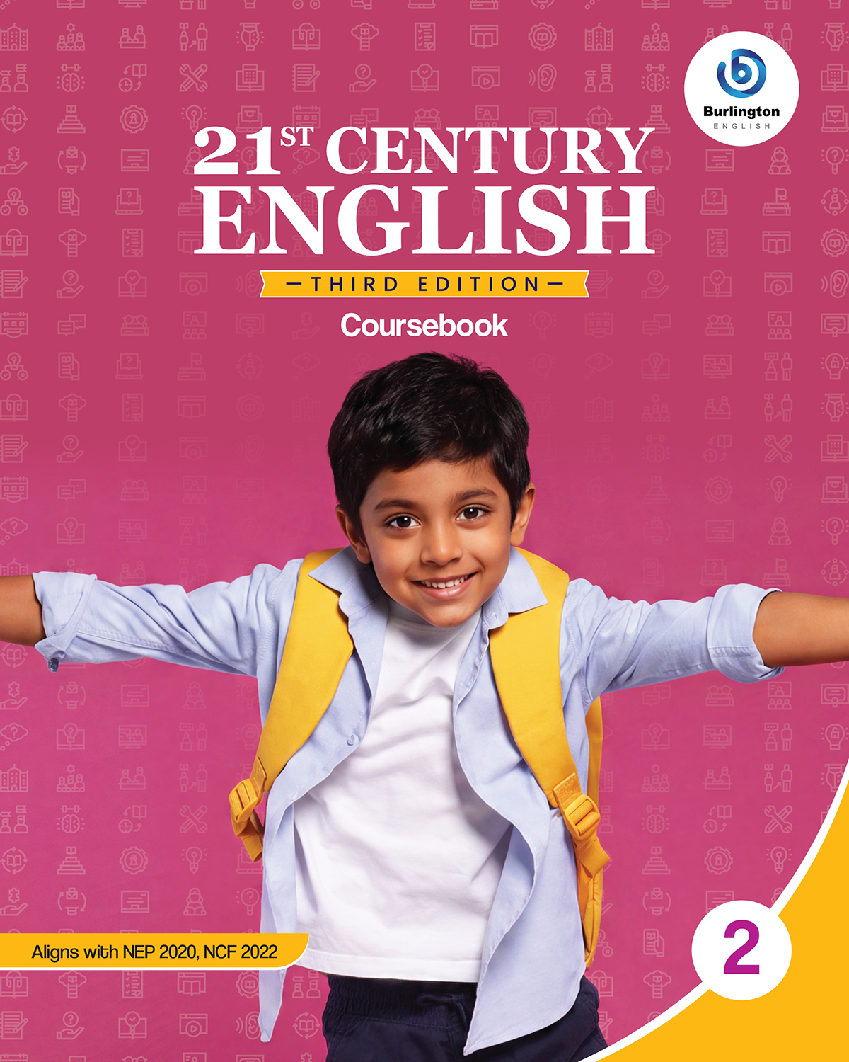 21ST CENTURY ENGLISH Third Edition Grade 2