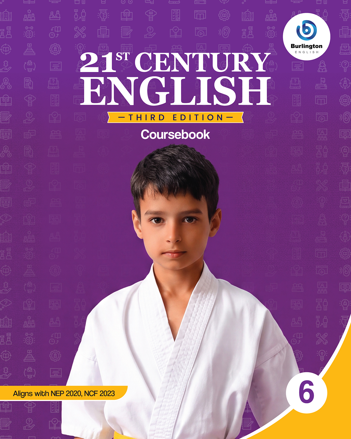 21ST CENTURY ENGLISH Third Edition Grade 6