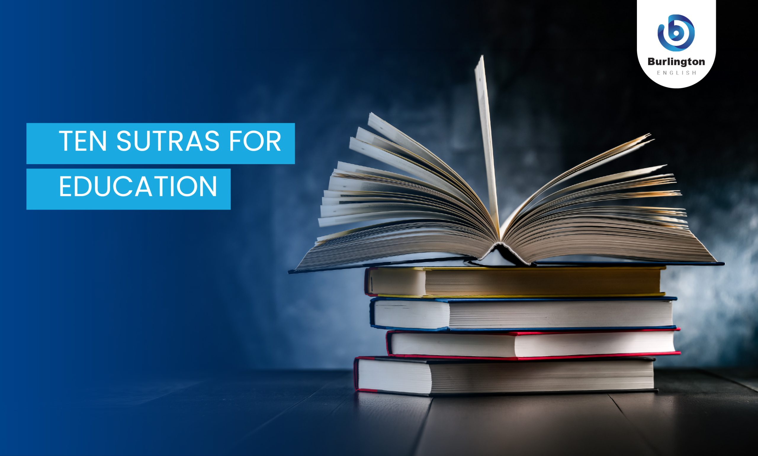 TEN SUTRAS FOR EDUCATION